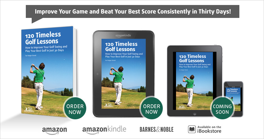 120 Timeless Golf Lessons